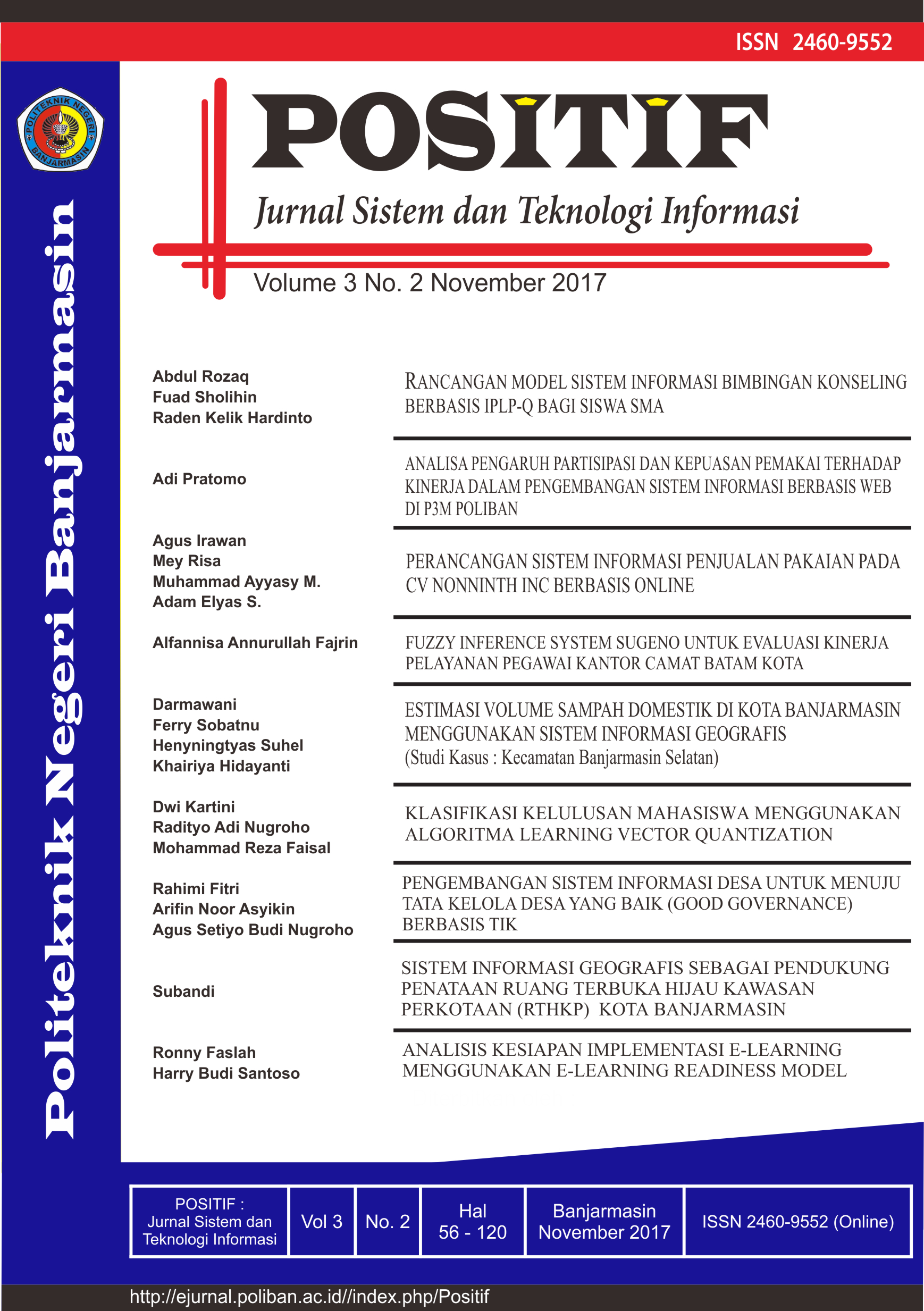 					View Vol. 3 No. 2 (2017): POSITIF - Jurnal Sistem dan Teknologi Informasi
				